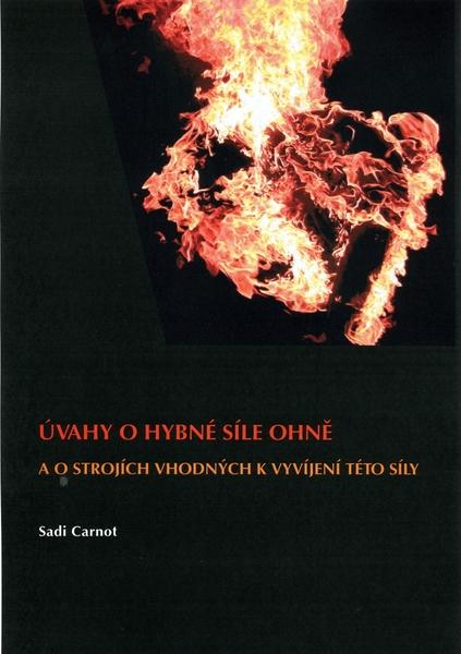 Kniha: Úvahy o hybné síle ohně - Sadi Carnot