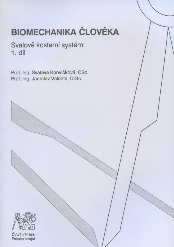 Kniha: Biomechanika člověka - Svatava Konvičková