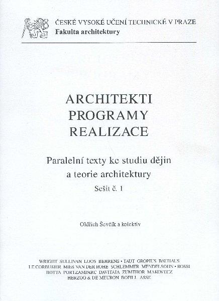 Kniha: Architekti. Programy. Realizace - Oldřich Ševčík a kolektív