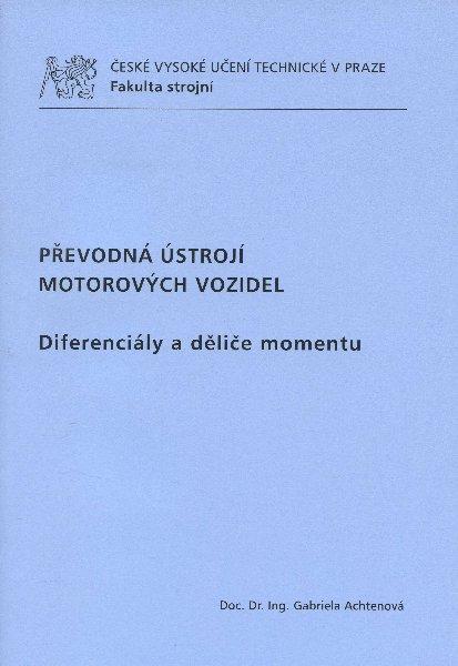 Kniha: Převodná ústrojí motorových vozidel - Gabriela Achtenová