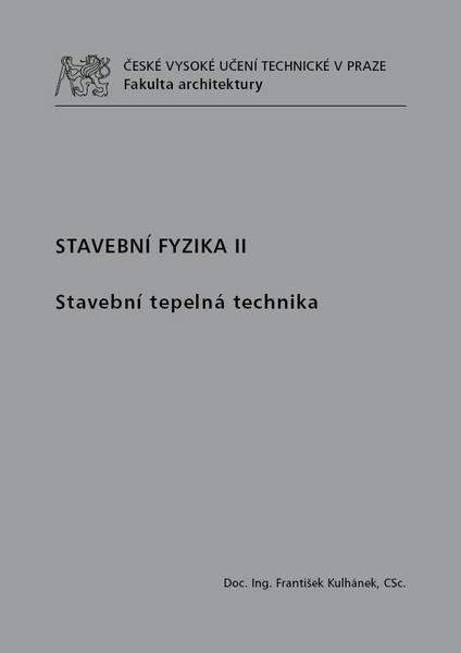 Kniha: Stavební fyzika II - František Kulhánek