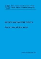Kniha: Metody matematické fyziky I. Teorie zobecněných funkcí - Pavel Šťovíček
