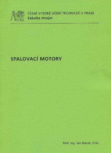 Kniha: Spalovací motory - Jan Macek