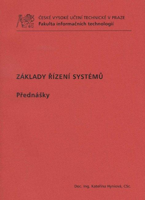 Kniha: Základy řízení systémů. Přednášky - Kateřina Hyniová