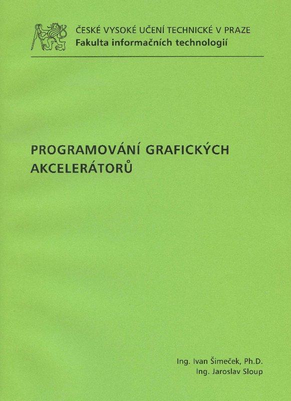 Kniha: Programování grafických akcelerátorů - Ivan Šimeček