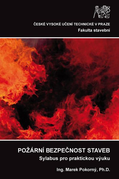 Kniha: Požární bezpečnost staveb - Marek Pokorný