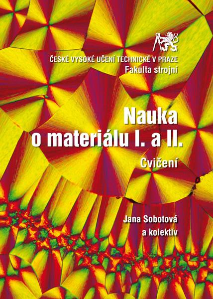 Kniha: Nauka o materiálu I. a II. - Jana Sobotová