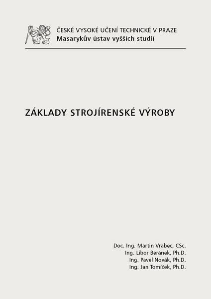 Kniha: Základy strojírenské výroby - Martin Vrabec