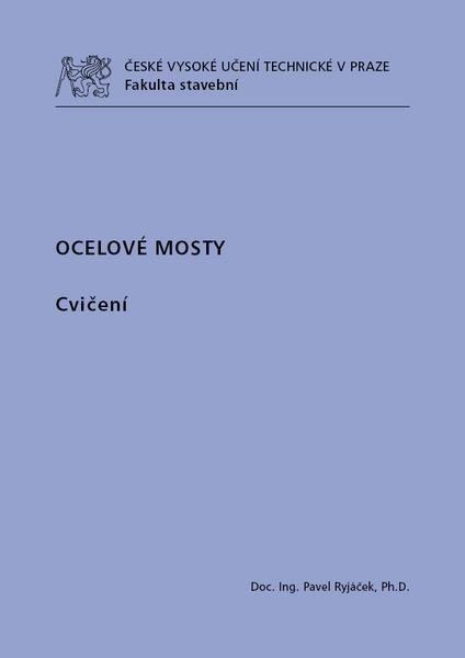 Kniha: Ocelové mosty. Cvičení - Pavel Ryjáček