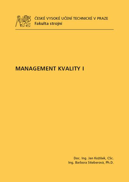 Kniha: Management kvality I - Jan Kožíšek