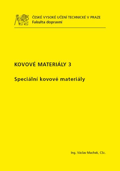 Kniha: Kovové materiály 3 - Václav Machek