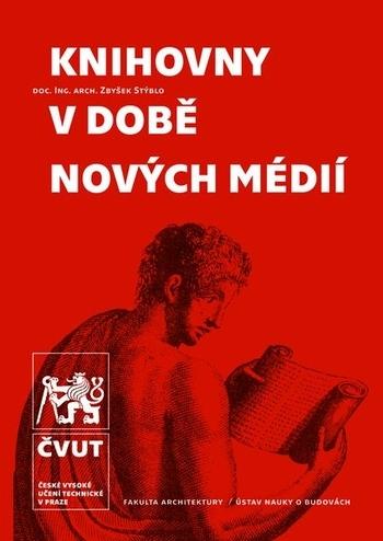 Kniha: Knihovny v době nových médií - Zbyšek Stýblo