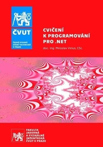 Kniha: Cvičení k programování pro .NET - Miroslav Virius