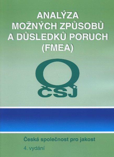 Kniha: Analýza možných způsobů a důsledků poruch (FMEA)autor neuvedený