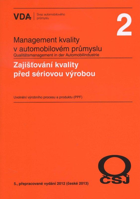 Kniha: Management kvality v automobilovém průmyslu VDA 2 - Kolektív autorov