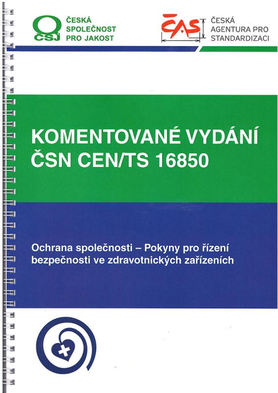 Kniha: Komentované vydání ČSN CEN/TS 16850 - Kolektív autorov