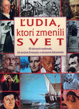 Kniha: Ľudia, ktorí zmenili svetkolektív autorov