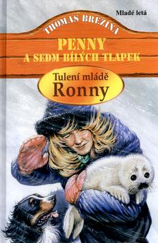 Kniha: Tulení mládě Rony Penny a sedm bílých tlapek - Thomas Brezina