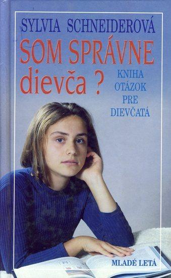 Kniha: Som správne dievča?kolektív autorov