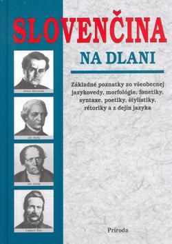 Kniha: Slovenčina na dlani - Špačková Zora