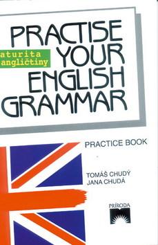 Kniha: Practice your english grammar - Maturita z angl.kolektív autorov