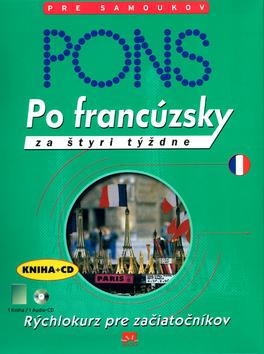 Kniha: Po francúzsky za štyri týždne + CDautor neuvedený