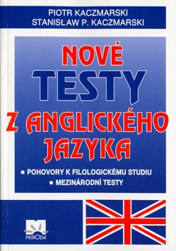 Kniha: Nové testy z anglického jazykakolektív autorov