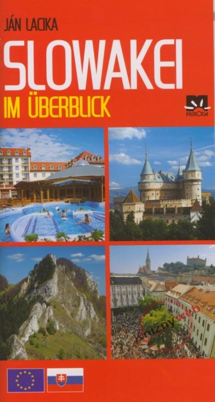 Kniha: Slowakei im Überblick (Slovensko v kocke) - Lacika Ján