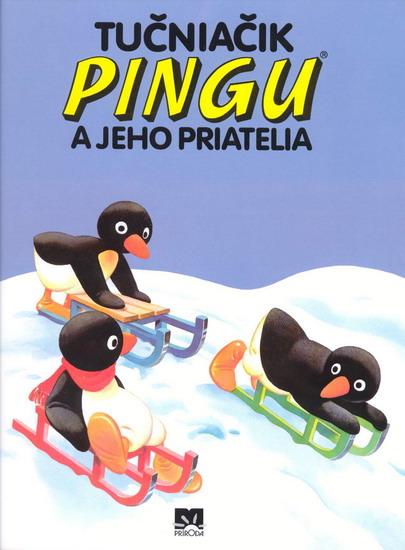Kniha: Tučniačik Pingu a jeho priateliakolektív autorov