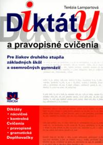 Diktáty a pravopisné cvičenia pre žiakov 2.stupeňa ZŠ