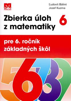 Kniha: Zbierka úloh z matematiky pre 6. roč.ZŠkolektív autorov