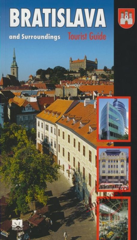 Kniha: Bratislava and Surroundings - Tourist Guide - Lacika Ján