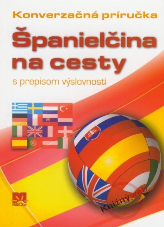 Kniha: Španielčina na cesty s prepisom výslovnostikolektív autorov