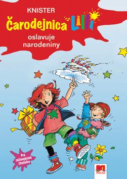 Kniha: Čarodejnica Lilli oslavuje narodeniny - Knister; Birgit Riegerová