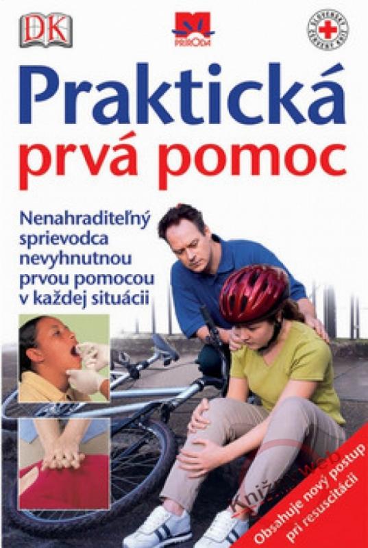 Kniha: Praktická prvá pomockolektív autorov