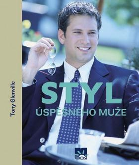 Kniha: Styl úspěšného muže - Tony Glenville