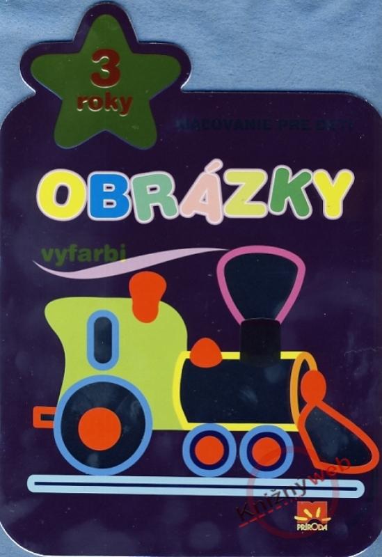 Kniha: Maľovanie pre deti - Obrázky vyfarbi (3 roky) - Kozera Piotr