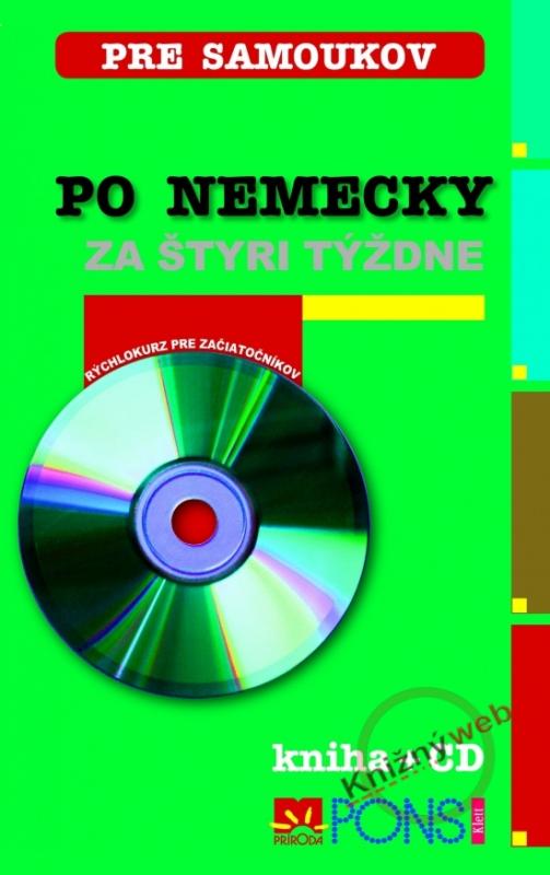 Kniha: Po nemecky za štyri týždne + CD - Lundquist-Mog Angelika