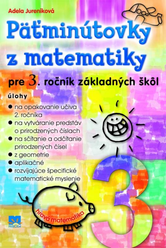 Kniha: Päťminútovky z matematiky pre 3. ročník základných škôl - Jureníková Adela