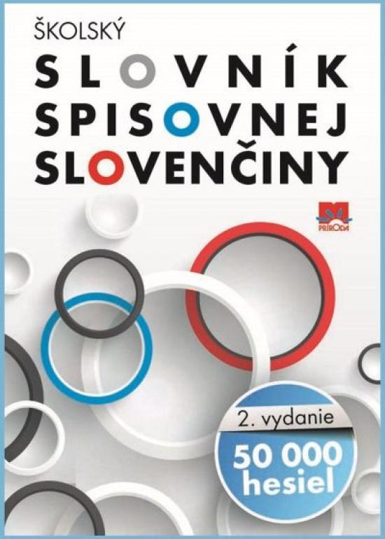 Kniha: Školský slovník spisovnej slovenčiny - 50 000 hesiel - Mikuláš Roman