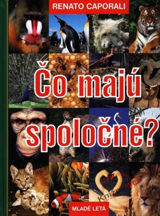 Kniha: Čo majú spoločné? - Caporali Renato