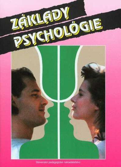 Kniha: Základy psychológie - 6. vydanie - Košč Marián