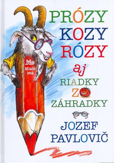 Kniha: Prózy kozy Rózy - Jozef Pavlovič