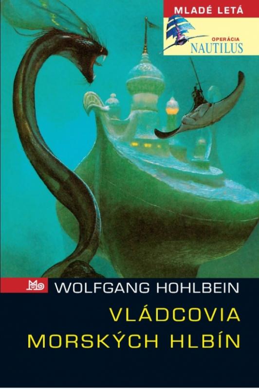 Kniha: Vládcovia morských hlbín - Hohlbein Wolfgang