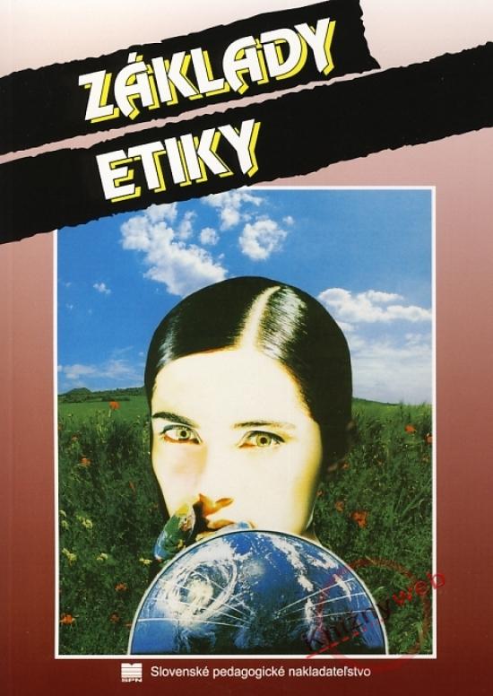 Kniha: Základy etiky - 5. upravené vydanie - Miedzgová, Dáša Vargová Jana