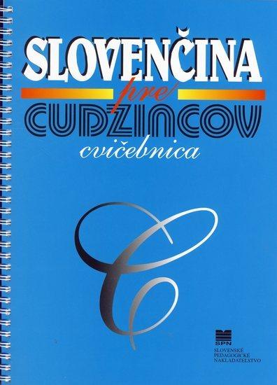 Kniha: Slovenčina pre cudzincov - cvičebnica - 3.vydaniekolektív autorov