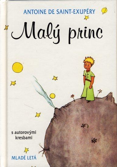 Kniha: Malý princ s autorovými kresbami - 7. vydanie - Saint-Exupéry Antoine de