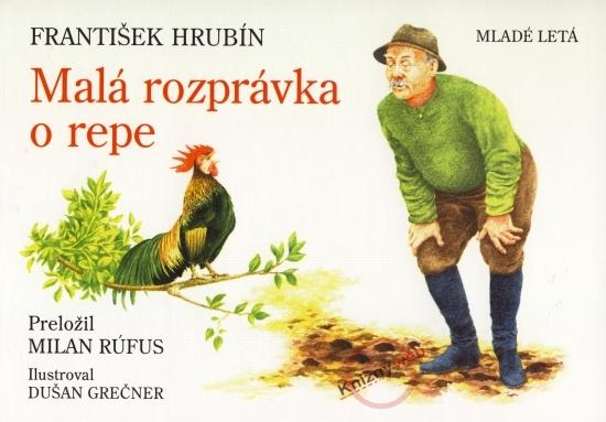 Kniha: Malá rozprávka o repe - Hrubín František