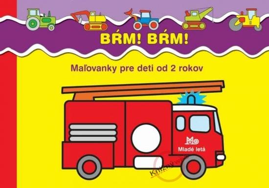 Kniha: Bŕm! Bŕm! - Maľovanky pre deti od 2 rokov - Žukowski Jaroslaw