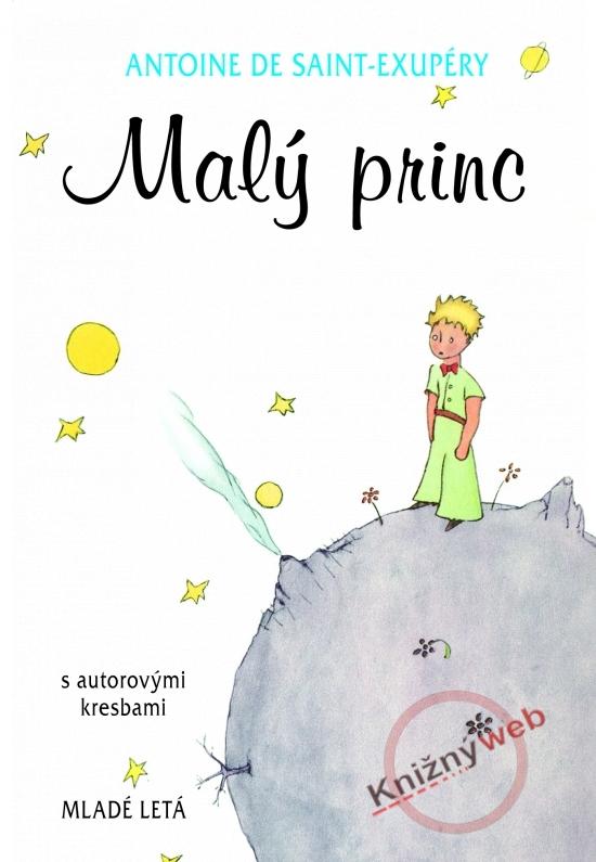 Kniha: Malý princ s autorovými kresbami - 8. vydanie - Saint-Exupéry Antoine de